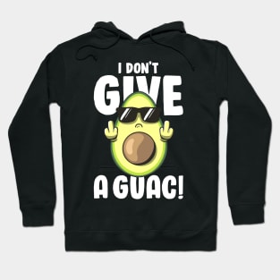 I Don't Give a Guac Love Avocado Guacamole Funny Vegan Hoodie